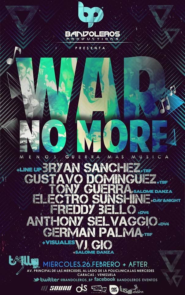 Bandoleros Productions Presenta “No More War” image-8991