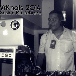 VrKnals 2014-Sesion Mix DJ Roberth Yance image-8931