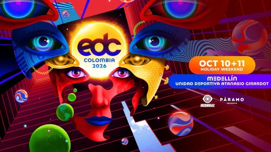 EDC Medellín 2026: todo lo que debes saber del festival que hará historia en Colombia